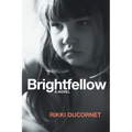 Brightfellow