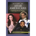 History of Arab Americans: Exploring Diverse Roots