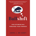 Bullshift: How Optimism Bias Threatens Your Finances