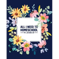 All I Need to Homeschool Planner