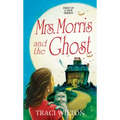 Mrs. Morris and the Ghost