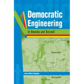 Democratic Engineering in Rwanda and Burundi