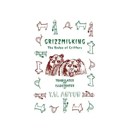 Grizzmilking