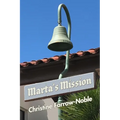 Marta's Mission