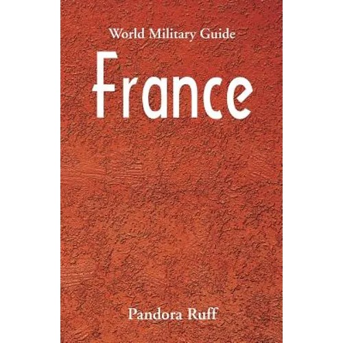 World Military Guide: France