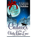 Cadaver on Candy Cane Lane