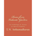 Roses from Vedanta Garden: An Anthology of Essays on Advaita Vedanta