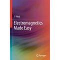 Electromagnetics Made Easy