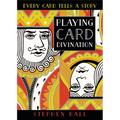 Playing Card Divination: Every Card Tells a Story