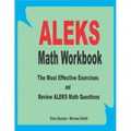 ALEKS Math Workbook: The Most Effective Exercises and Review ALEKS Math Questions