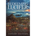 Redeeming Lucifer: A spiritual adventure