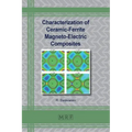 Characterization of Ceramic-Ferrite Magneto-Electric Composites