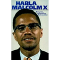 Habla Malcolm X