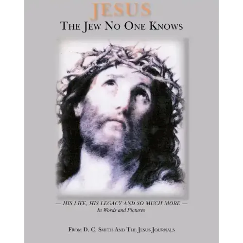 Jesus The Jew No One Knows
