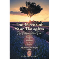 The Mirror of Your Thoughts: To Edgar Allen Poe