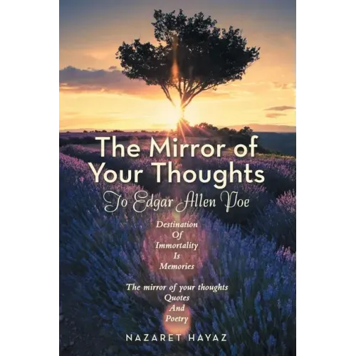 The Mirror of Your Thoughts: To Edgar Allen Poe
