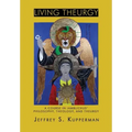 Living Theurgy: A Course in Iamblichus' Philosophy, Theology and Theurgy