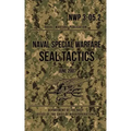 NWP 3-05.2 Naval Special Warfare SEAL Tactics: June 2007