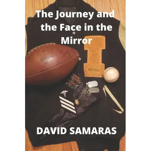The Journey and the Face in the Mirror