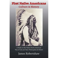 First Native Americans: Culture & History