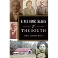Black Homesteaders of the South
