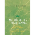 Machiavelli's Three Romes