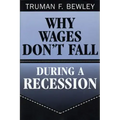 Why Wages Don't Fall During a Recession
