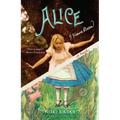 Alice I Have Been