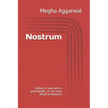 Nostrum: Falling in love with a psychopath, I m no more afraid of demons
