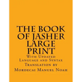 The Book of Jasher Large Print: With Updated Language and Syntax