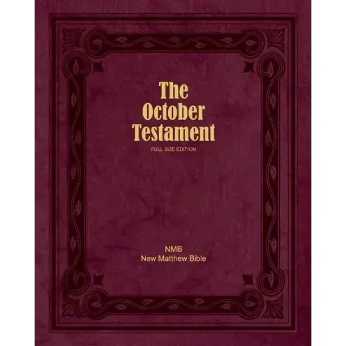 The October Testament: Full Size Edition
