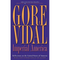 Imperial America: Reflections on the United States of Amnesia