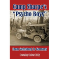 Camp Sharpe's "Psycho Boys": From Gettysburg to Germany