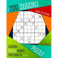 200 Sudoku Hard to Extreme: Hard to Extreme Sudoku Puzzle Books for Adults With Solutions