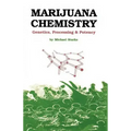 Marijuana Chemistry: Genetics, Processing, Potency