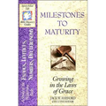 Milestones to Maturity