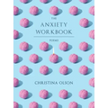 The Anxiety Workbook