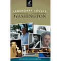 Legendary Locals of Washington