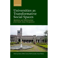 Universities as Transformative Social Spaces: Mobilities and Mobilizations from South Asian Perspective