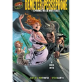 Demeter & Persephone: Spring Held Hostage [A Greek Myth]