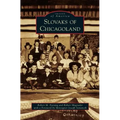 Slovaks of Chicagoland