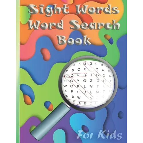 Sight Words Word Search Book for Kids: Word search puzzles for Kids Activity books / 72 Easy Large Print Word Find Puzzles for Kids/Educational Word S