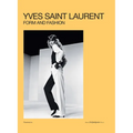Yves Saint Laurent: Form and Fashion