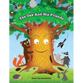The Oak And His Friends