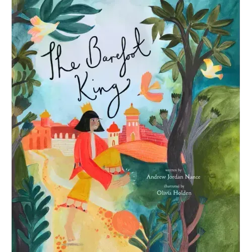 The Barefoot King: A Story about Feeling Frustrated