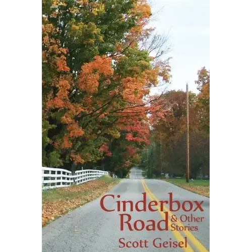Cinderbox Road: & Other Stories