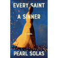 Every Saint A Sinner