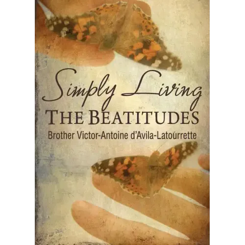 Simply Living the Beatitudes