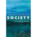 Transforming Society