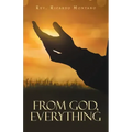 From God, Everything